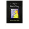 Anatomy of Breathing