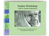 Esalen Workshop with Moshe Feldenkrais